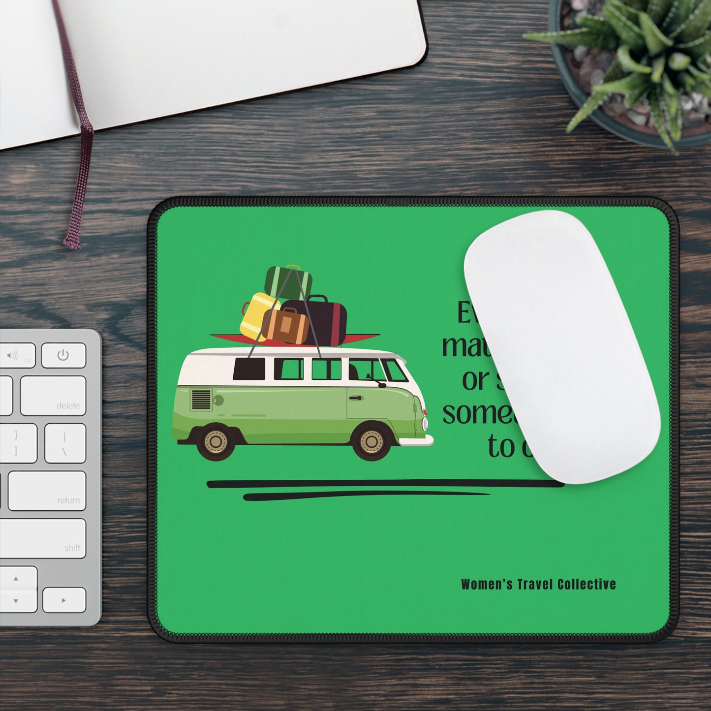 9”x7” Anti-Slip Mouse Pad, Travel Inspired Quote & Design