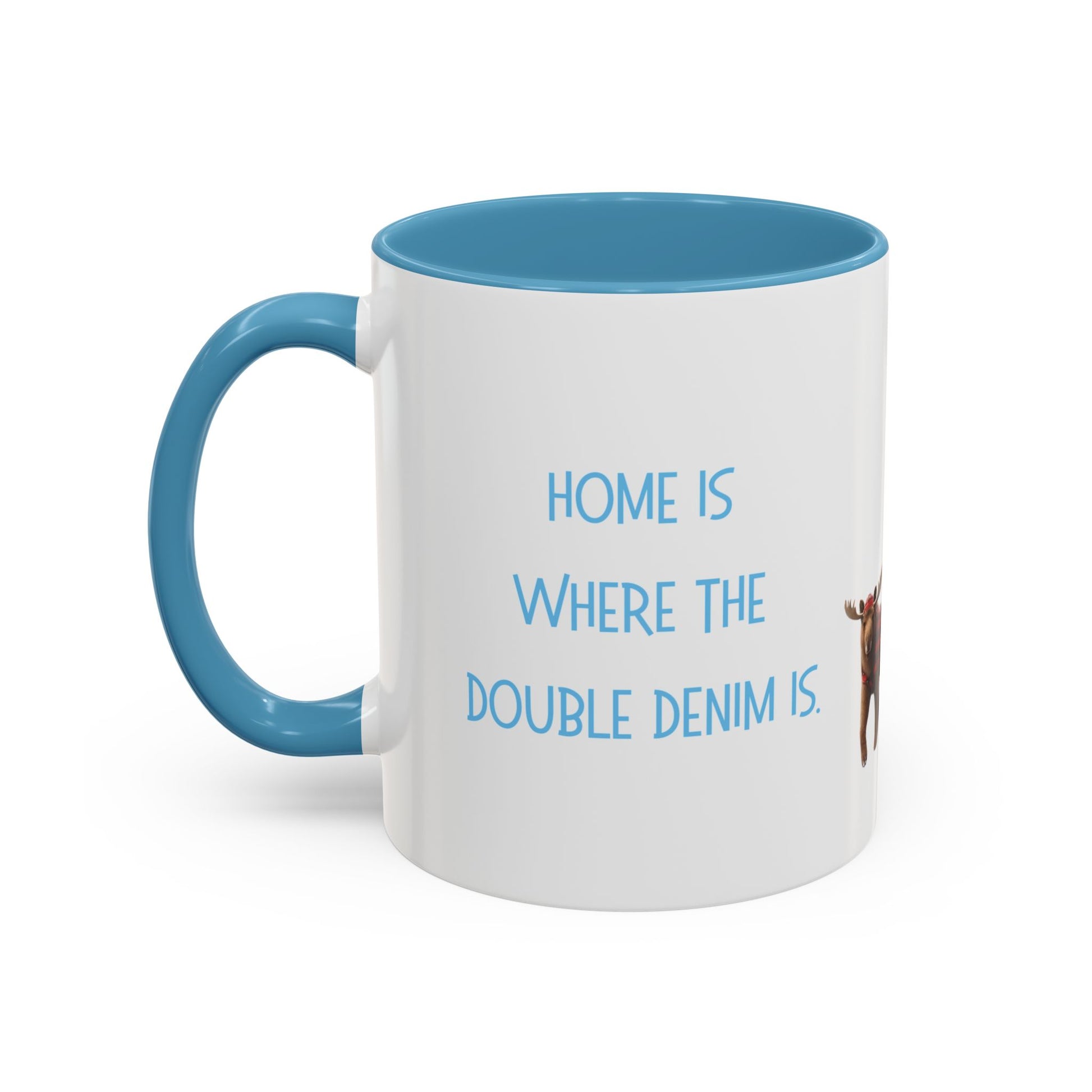 White mug with blue interior and handle, featuring a humorous text design.