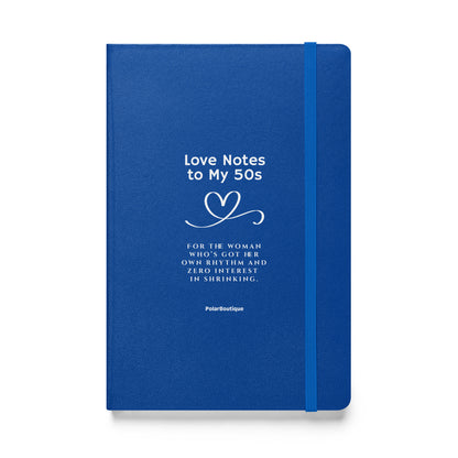 Blue notebook with text - Love Notes to My 50s