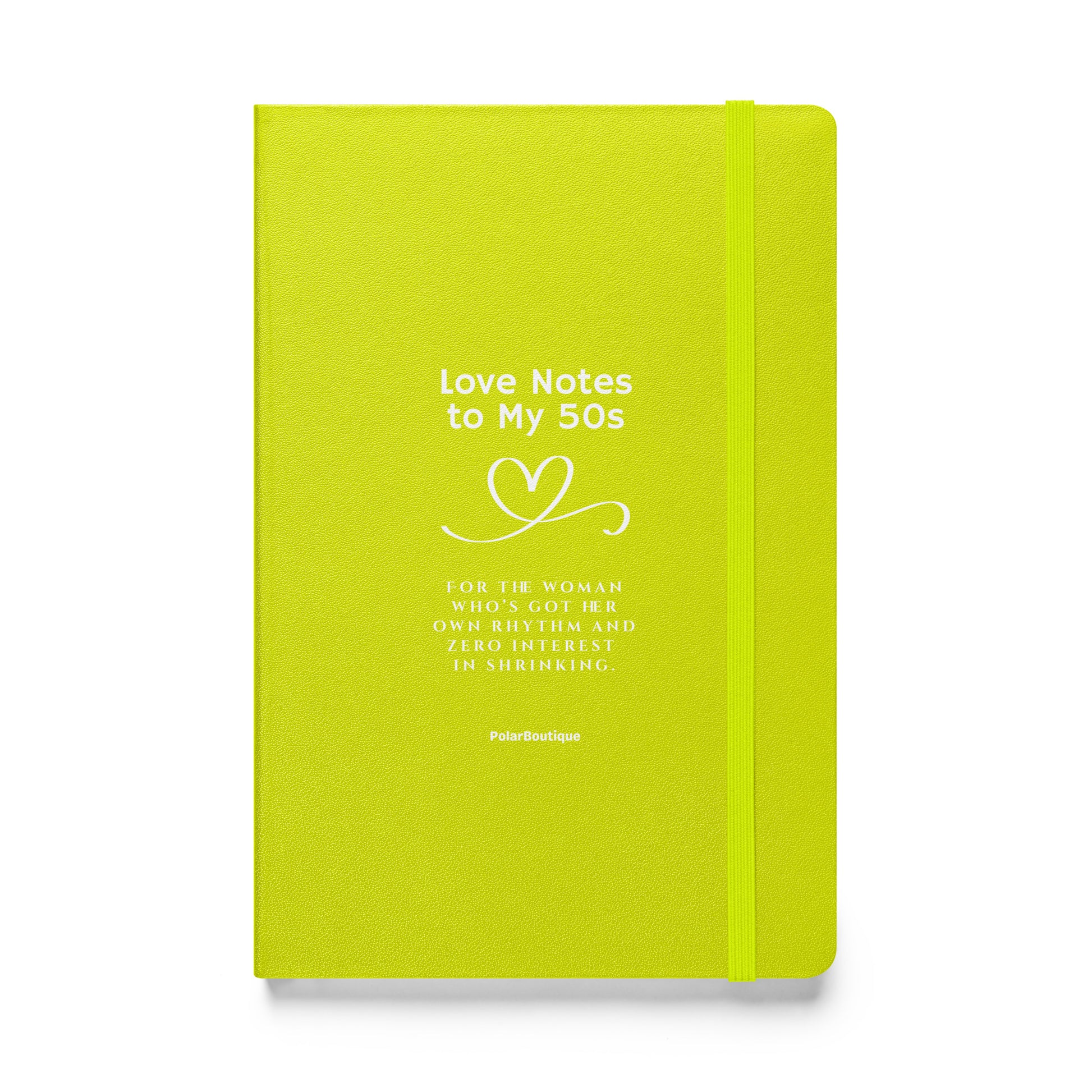Yellow Green notebook with text - Love Notes to My 50s