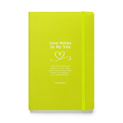 Yellow Green notebook with text - Love Notes to My 50s