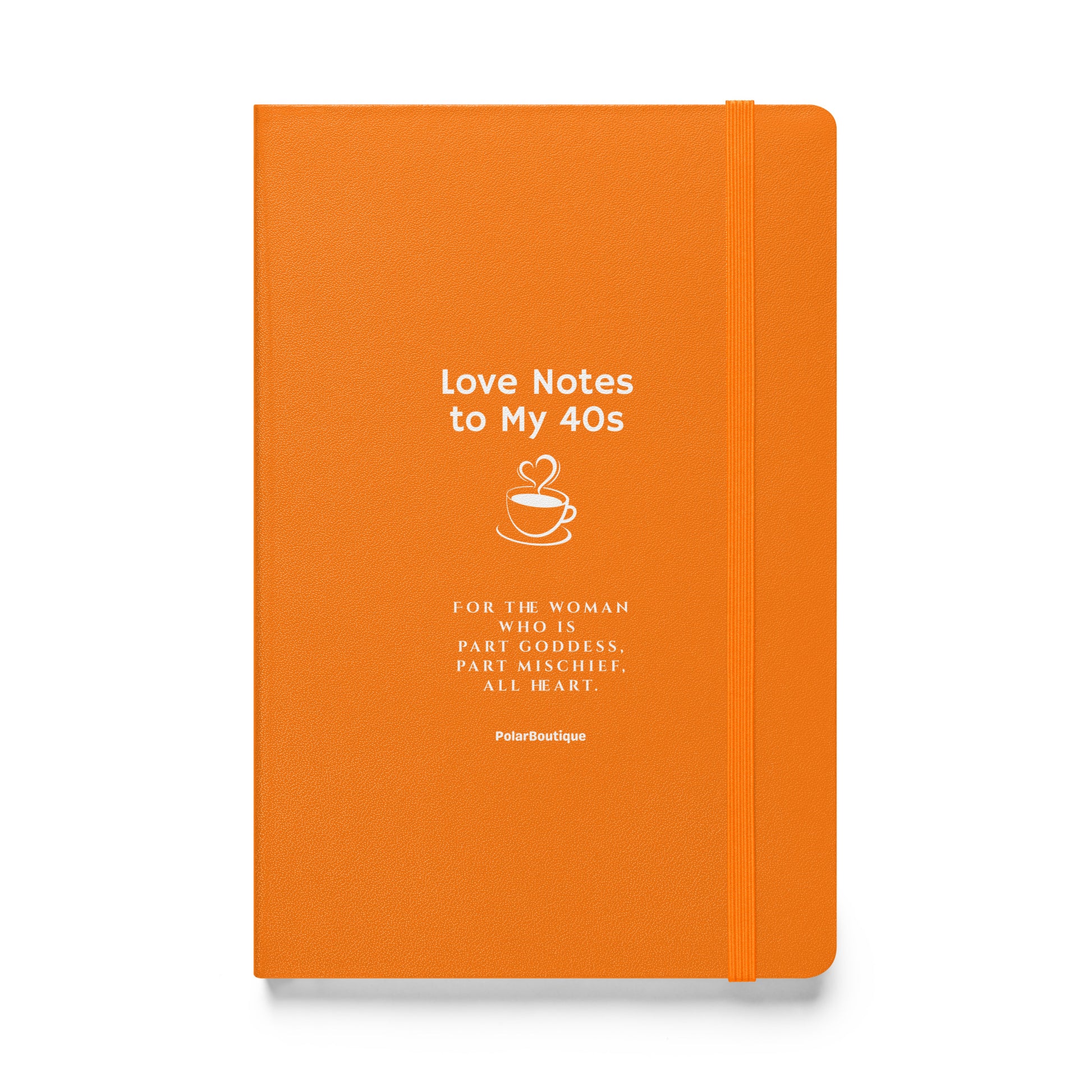 Love Notes to My 40s Journal in Orange