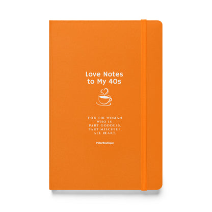 Love Notes to My 40s Journal in Orange
