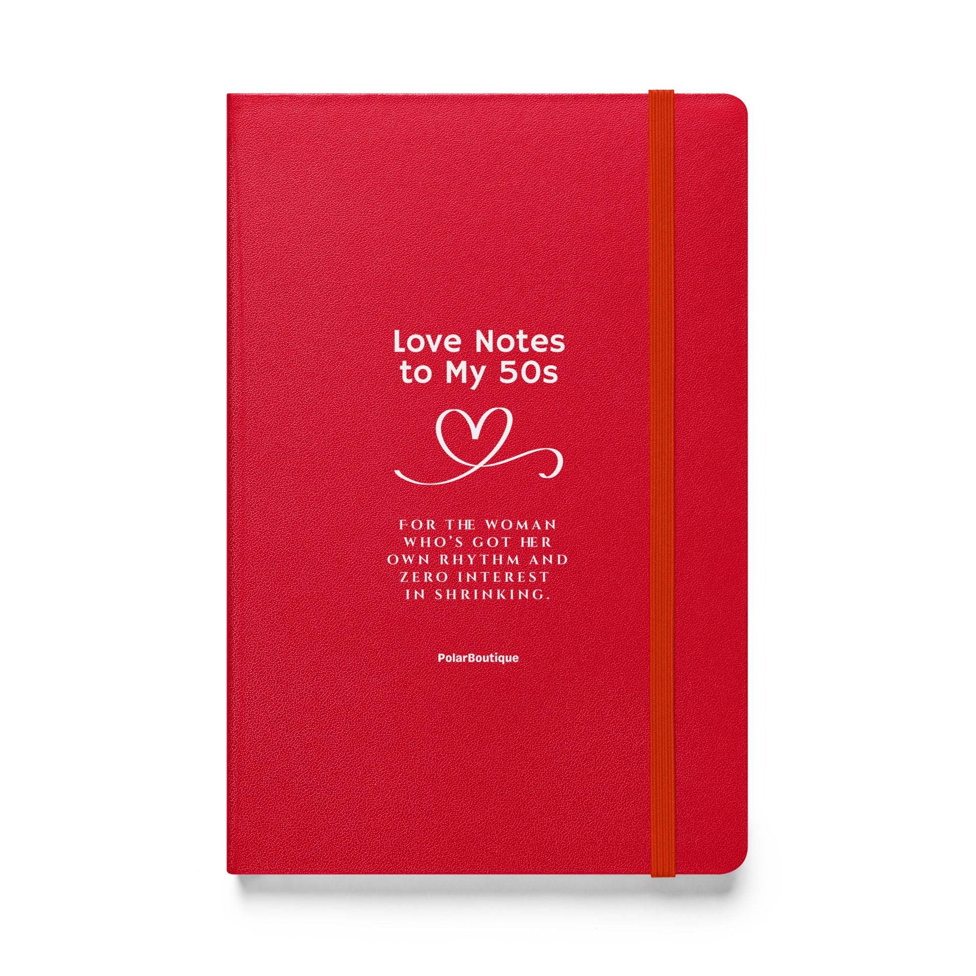Red notebook with text - Love Notes to My 50s